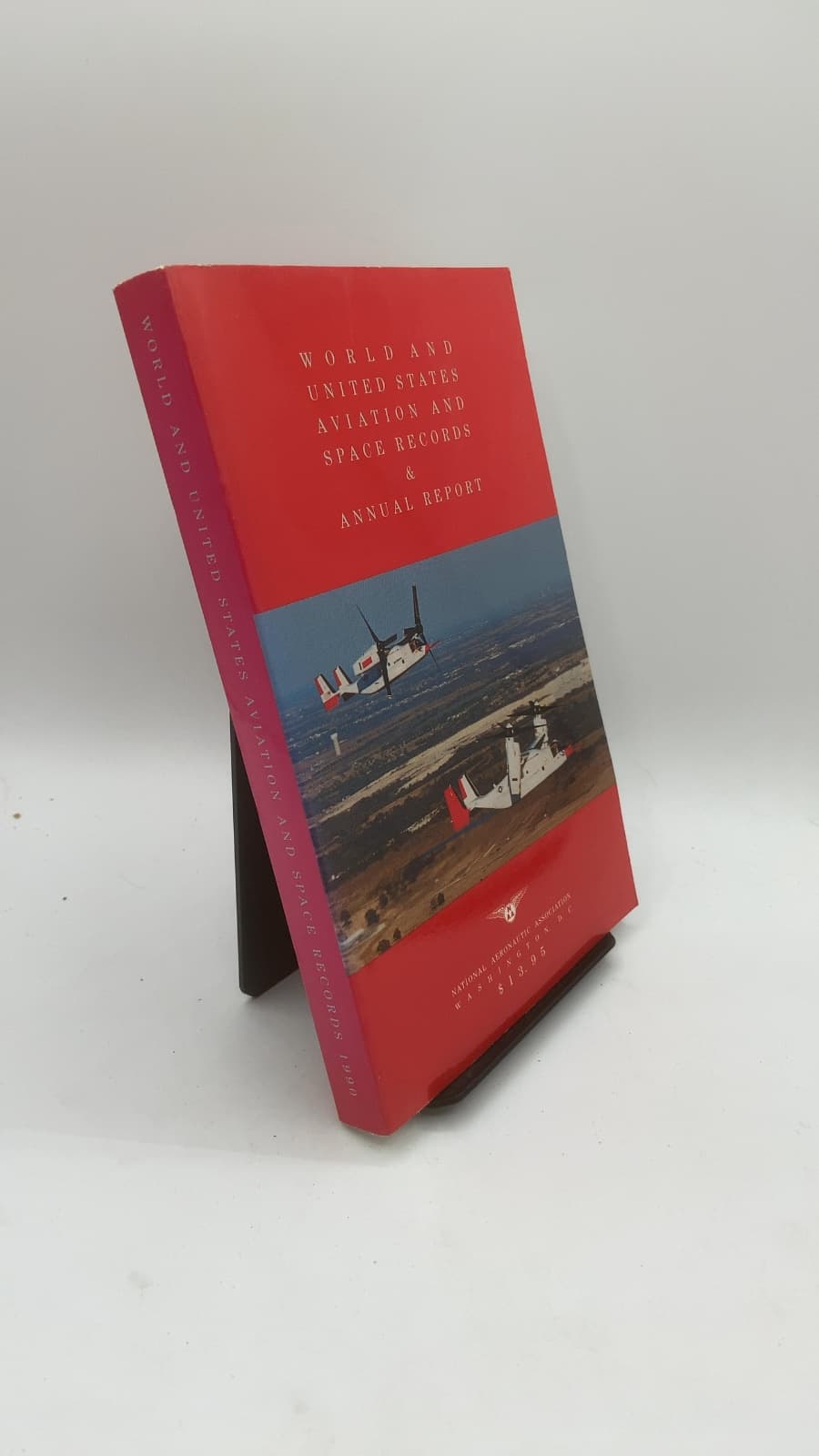 World and United States Aviation and Space Records & 1989 Annual Report by National Aeronautic Association of the USA - front cover