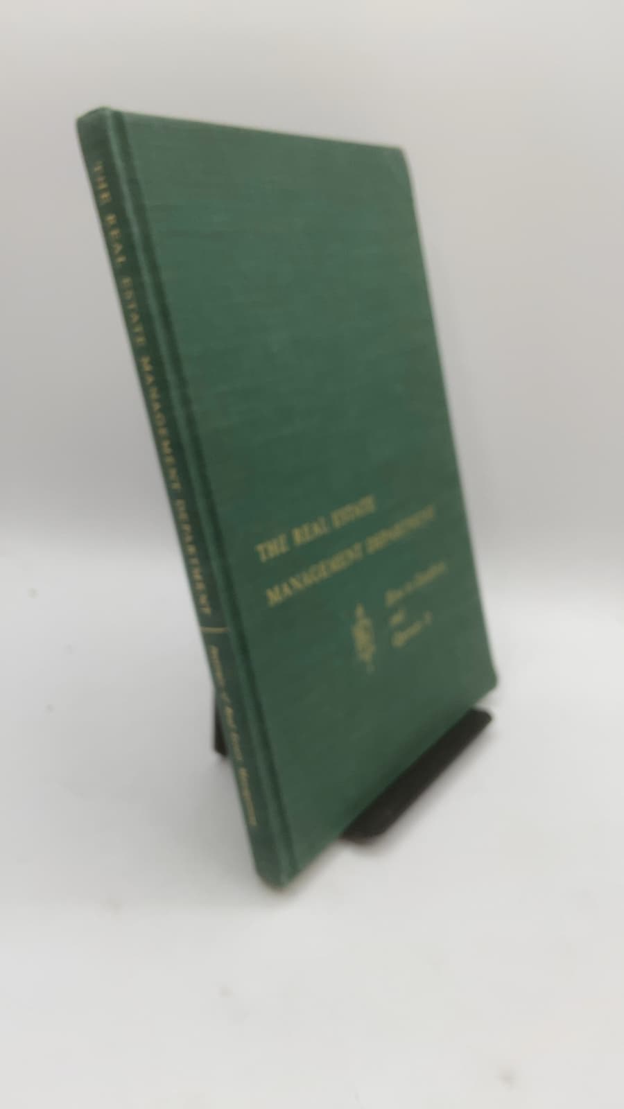 The Real Estate Management Department: How to Establish and Operate It - front cover