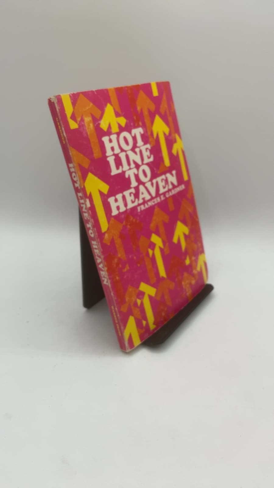 Hot Line to Heaven by Frances E. Gardner - front cover