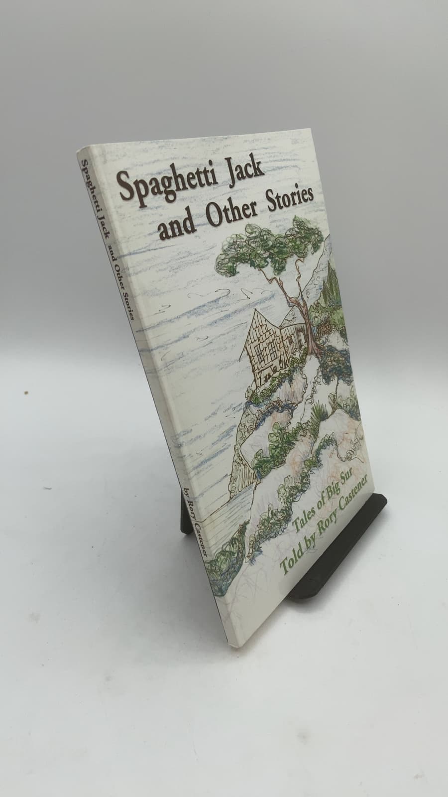 Spaghetti Jack and Other Stories by Rory Castener - front cover