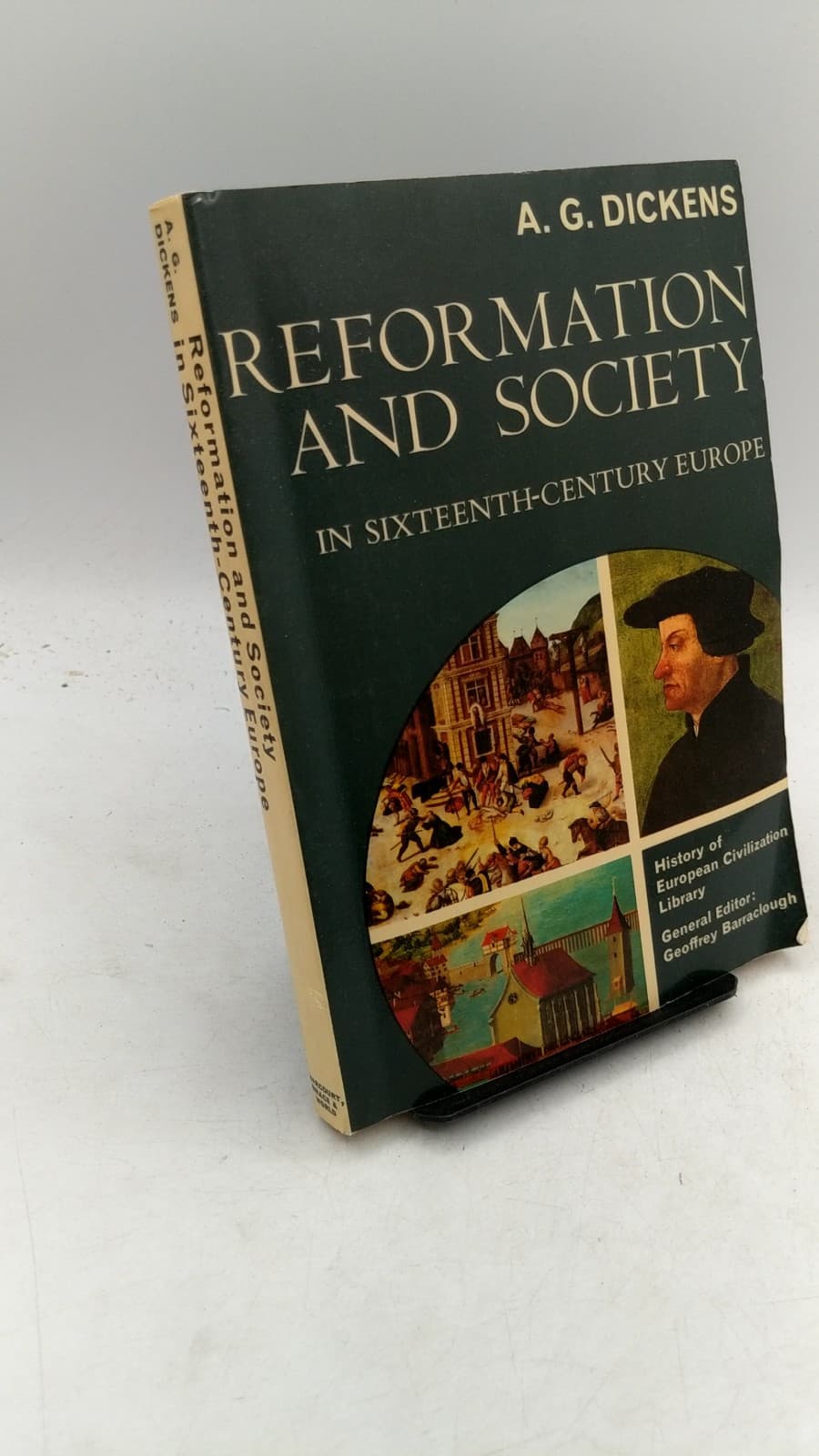Reformation and Society in Sixteenth-Century Europe by A. G. Dickens - front cover