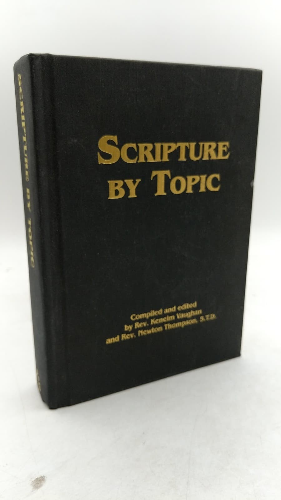 Scripture by Topic (Originally titled The Divine Armory of Holy Scripture) by Rev. Kenelm Vaughan and Rev. Newton Thompson - front cover