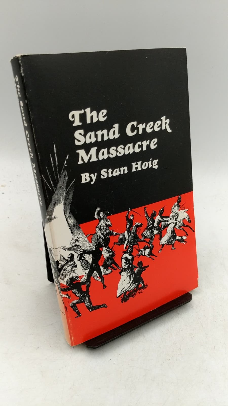 The Sand Creek Massacre by Stan Hoig - front cover