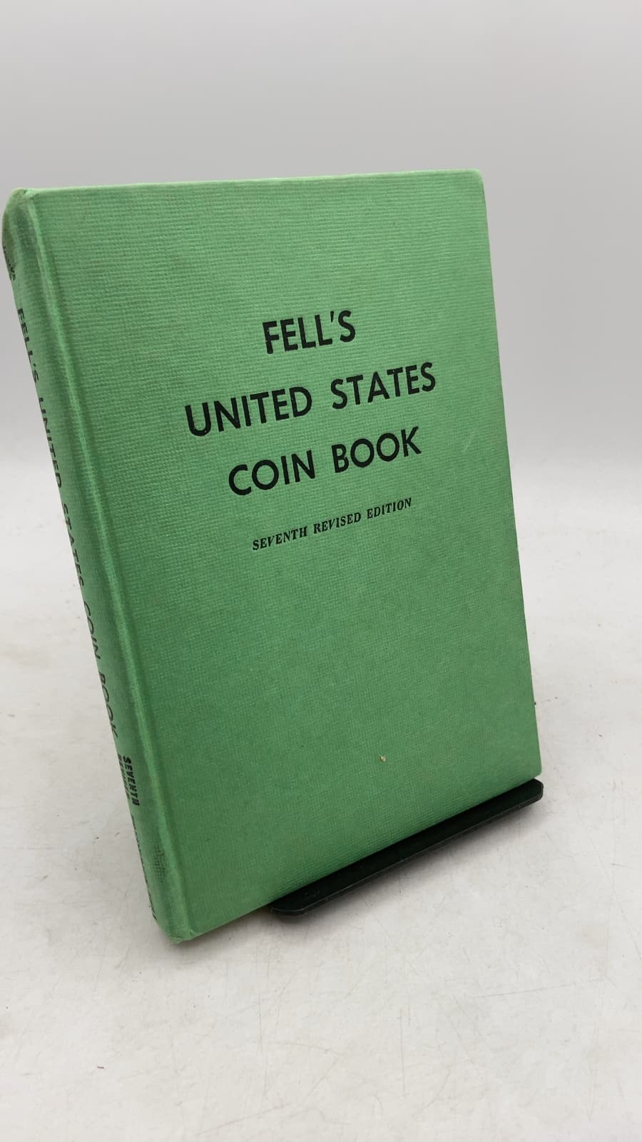 Fell's United States Coin Book by Charles J. Andrews - front cover