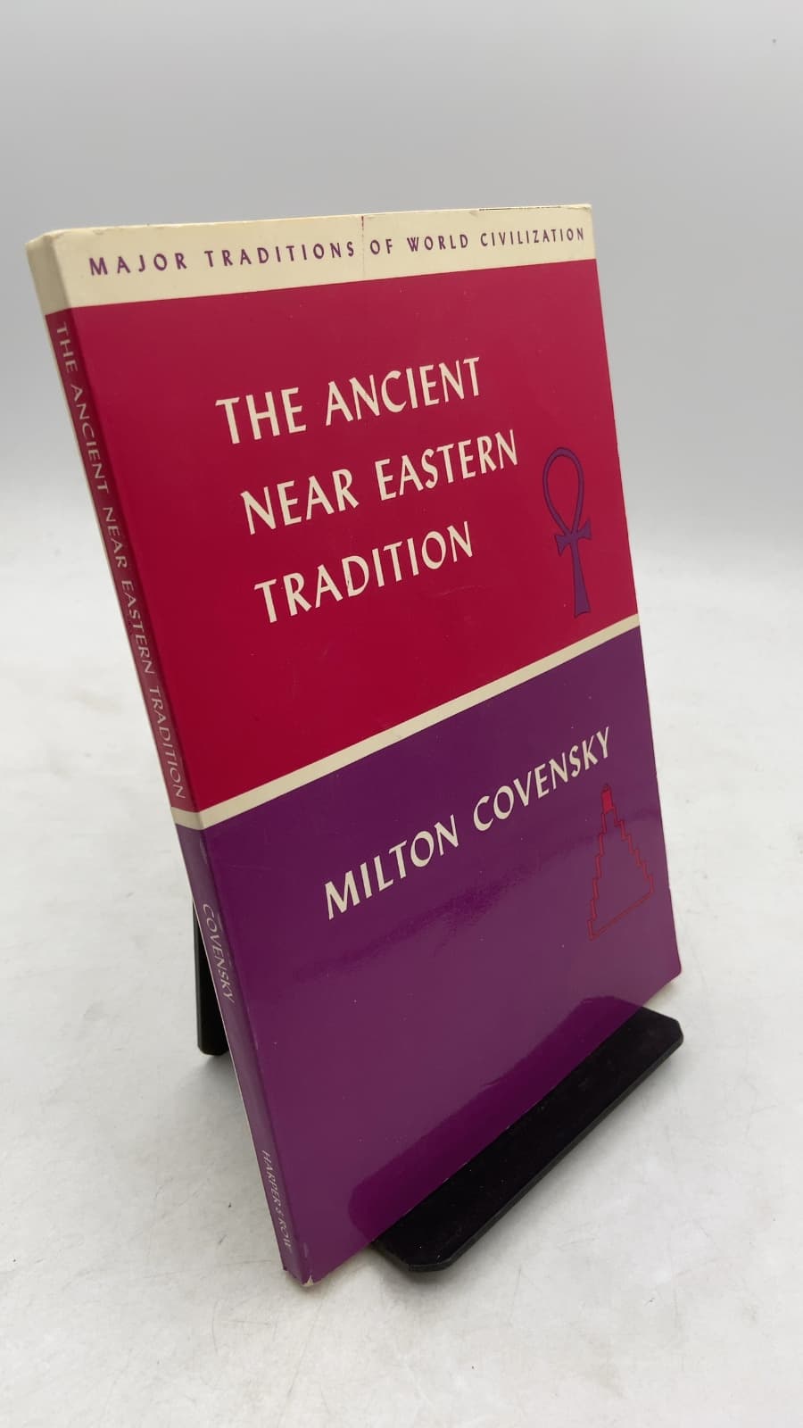 The Ancient Near Eastern Tradition by Milton Covensky - front cover