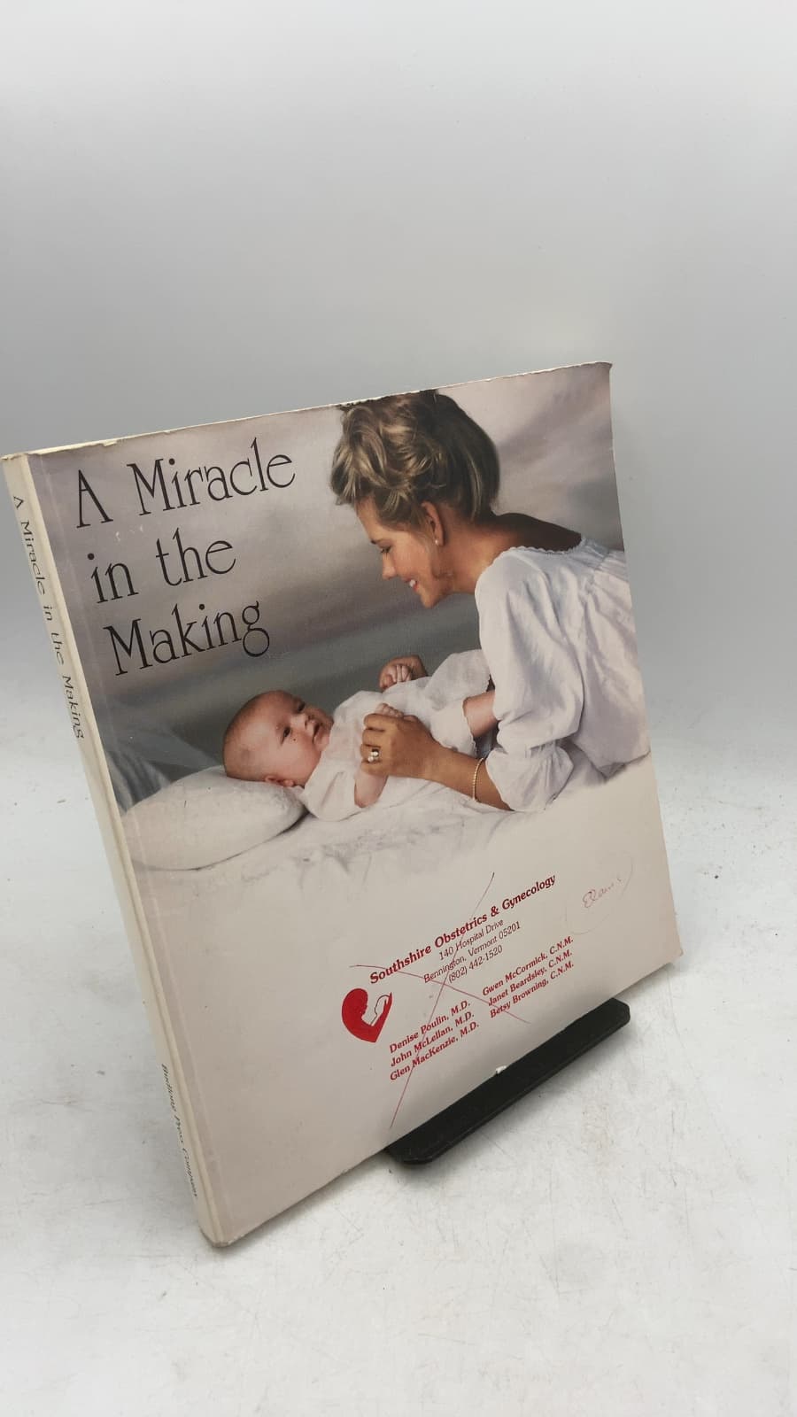 A Miracle in the Making by Bruce Hayman - front cover