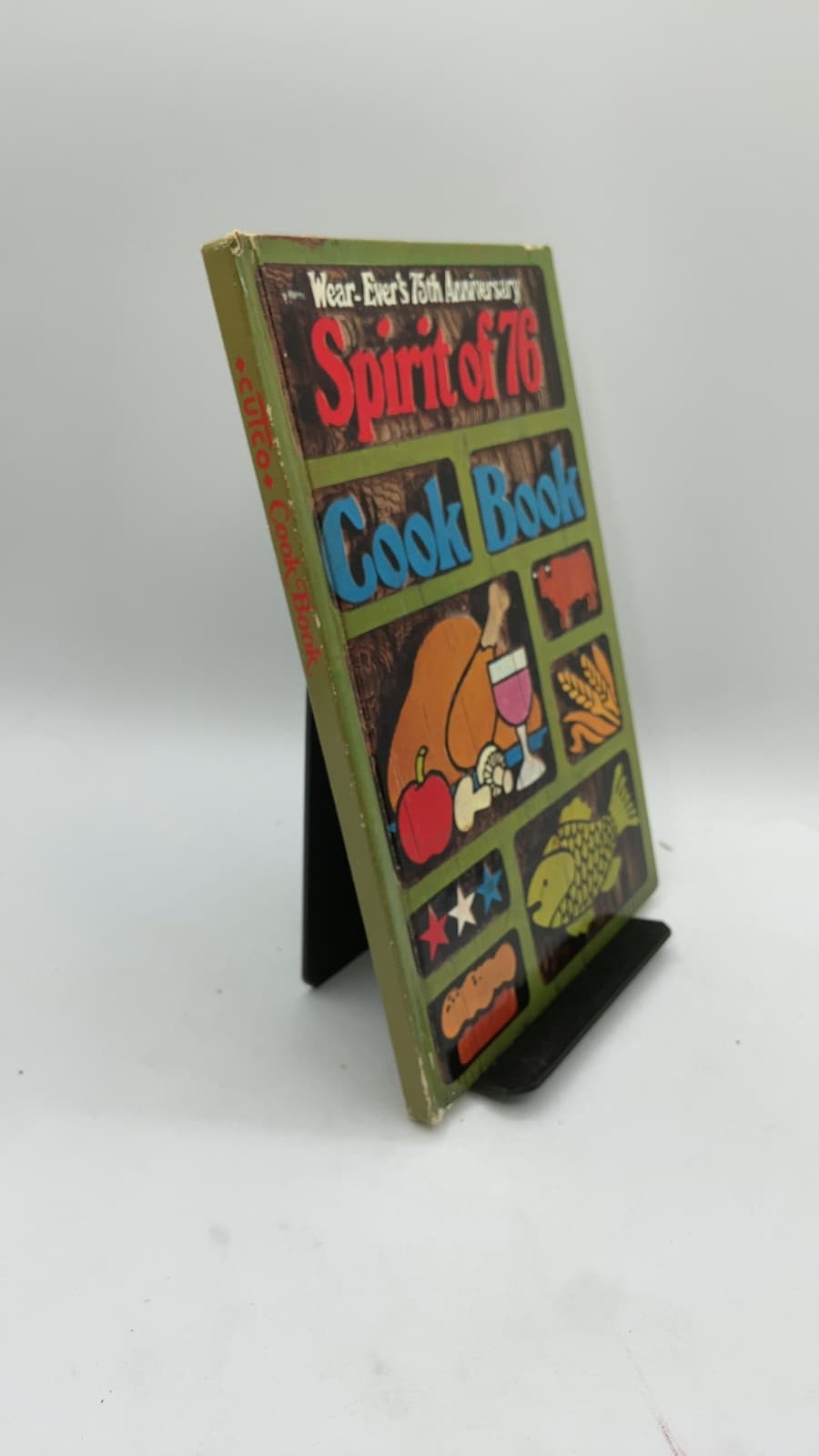 Wear-Ever's 75th Anniversary Spirit of '76 Cook Book by Margaret Mitchell - front cover