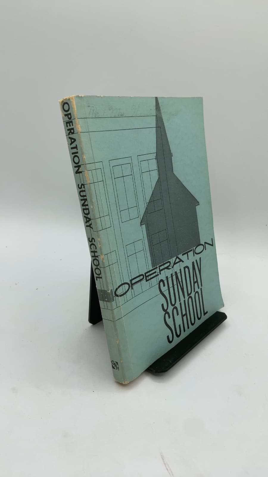 Operation Sunday School: A Guide in Assemblies of God Sunday School Administration by D. V. Hurst, Ralph W. Harris, Bert Webb, Carl Conner, Charles W. Denton, Jim Copeland, William G. Eastlake, T. F. Zimmerman - front cover