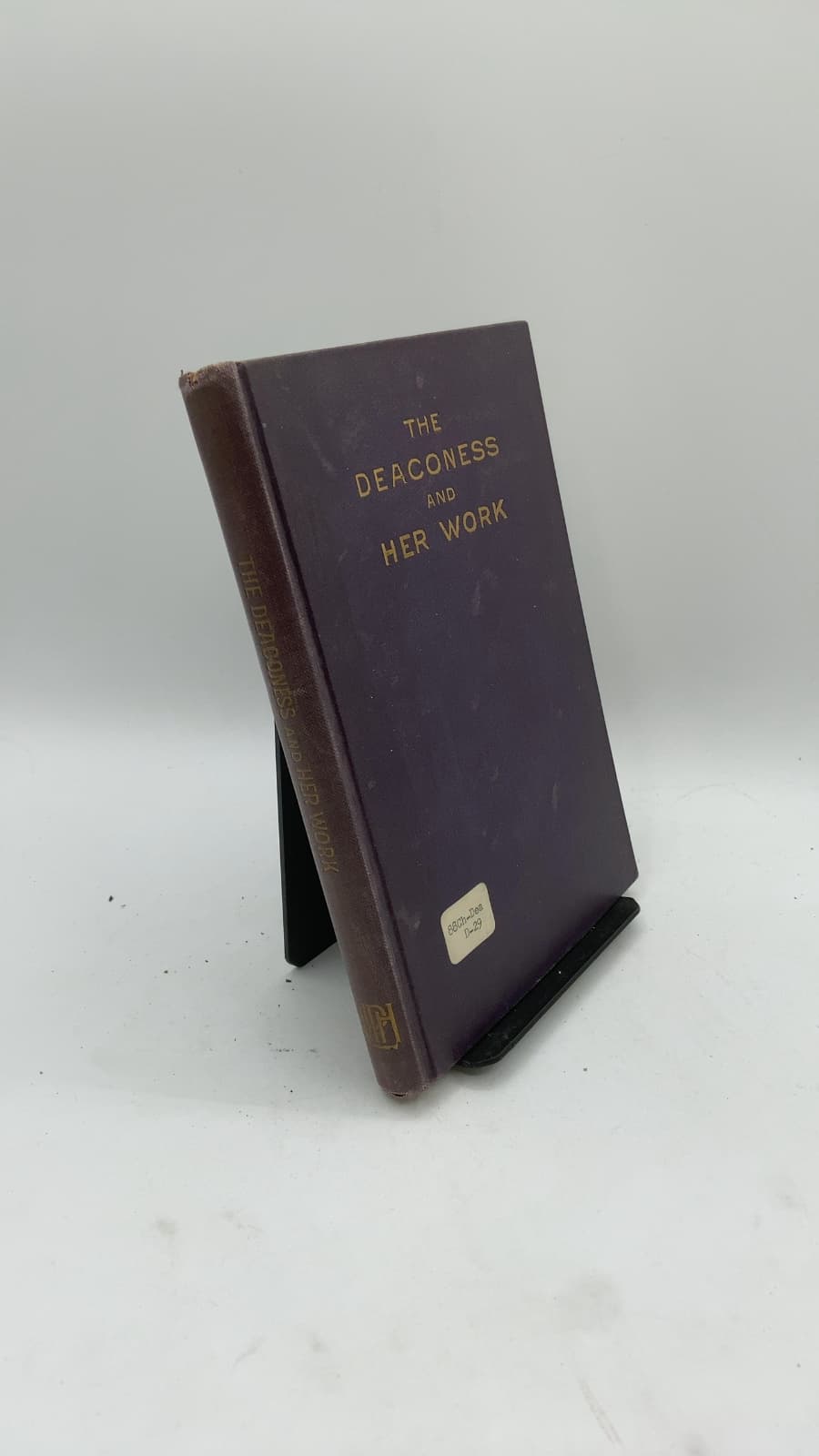 The Deaconess and Her Work by Sister Julie Mergner (Translated by Mrs. Adolph Spaeth) - front cover