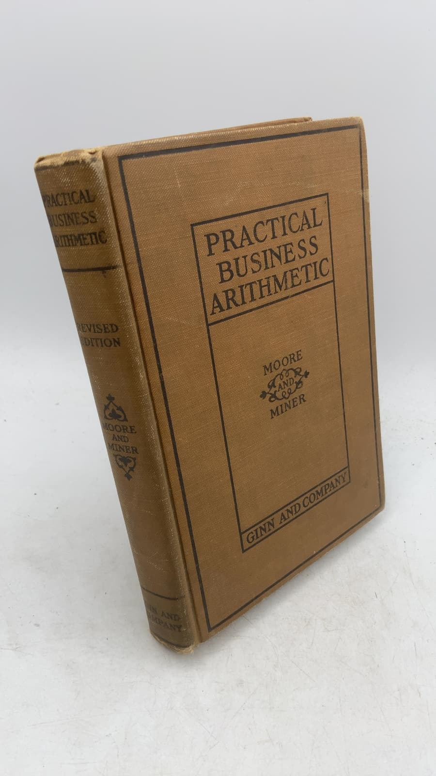 Practical Business Arithmetic by John H. Moore and George W. Miner - front cover