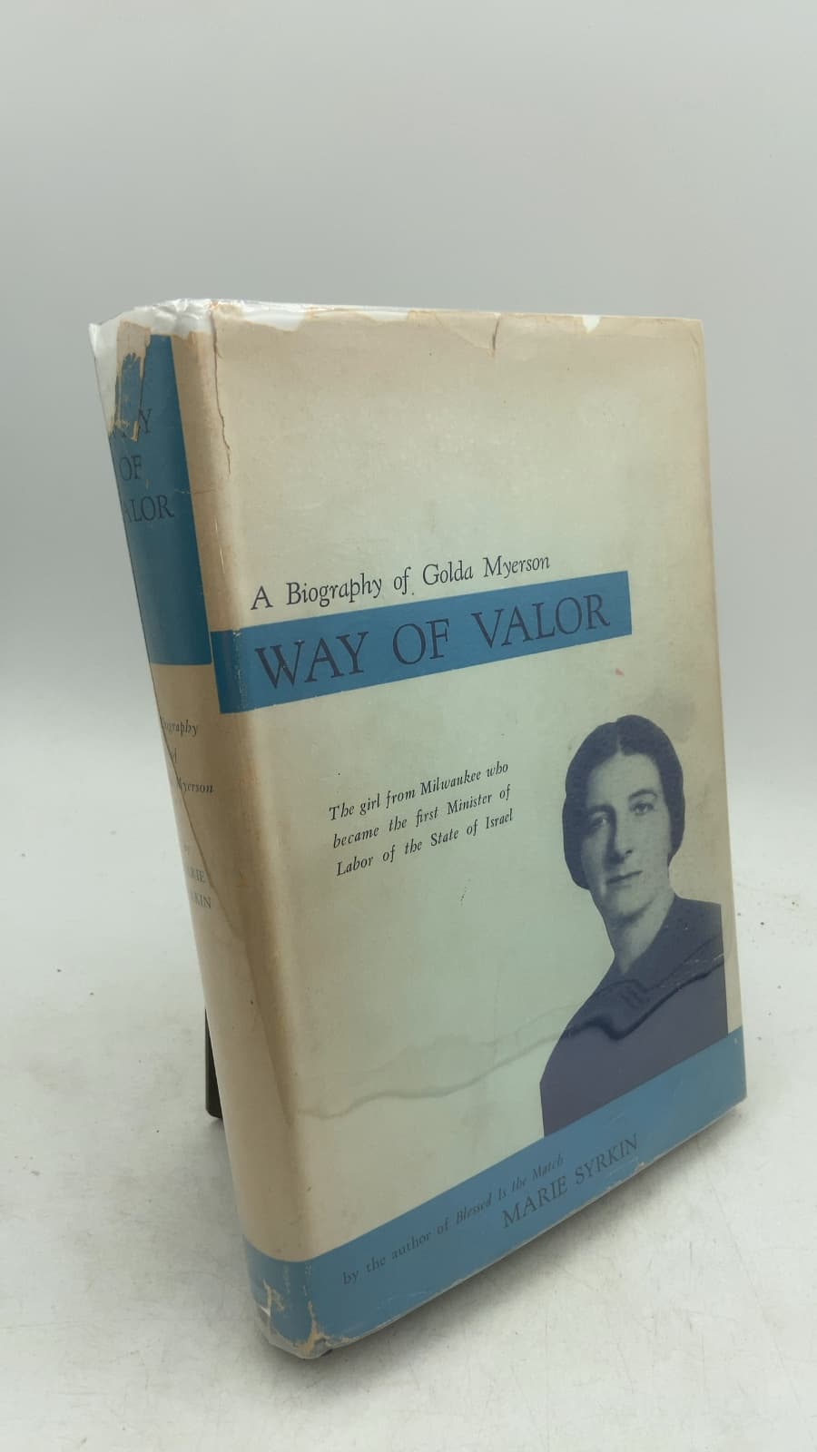Way of Valor: A Biography of Golda Myerson by Marie Syrkin - front cover