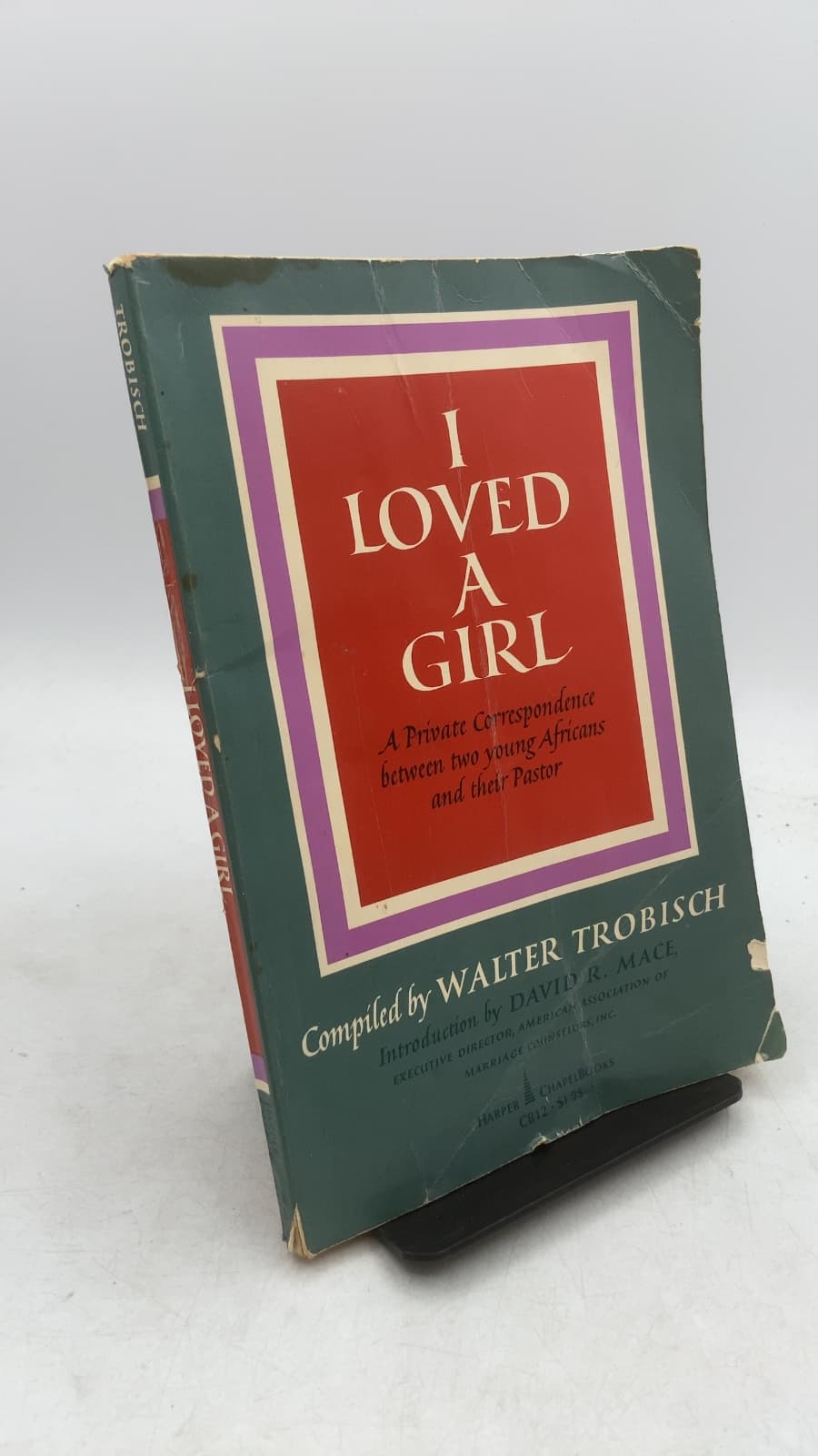 I Loved a Girl (including I Loved a Young Man) by Walter Trobisch - front cover