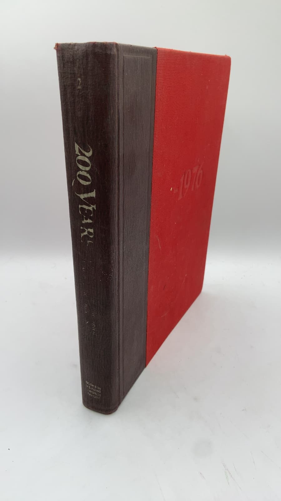 200 Years: A Bicentennial Illustrated History of the United States (Volume Two) by Joseph Newman (Directing Editor) - front cover
