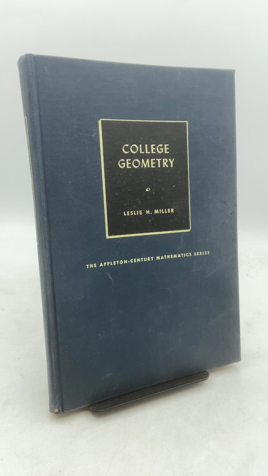 College Geometry by Leslie H. Miller - front cover
