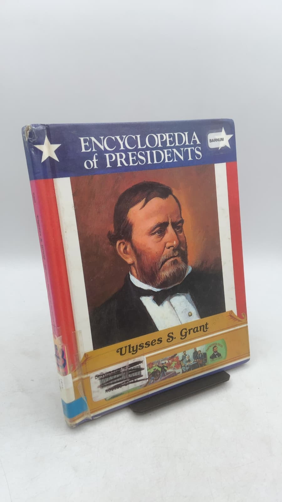 Encyclopedia of Presidents: Ulysses S. Grant by Zachary Kent - front cover