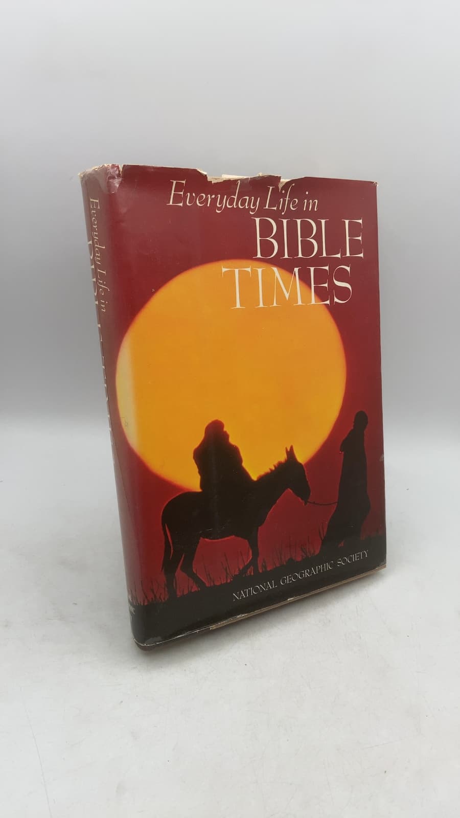 Everyday Life in Bible Times by National Geographic Book Service - front cover