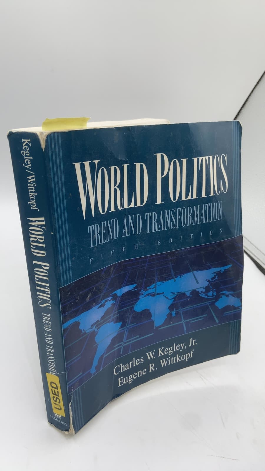 World Politics: Trend and Transformation, Fifth Edition by Charles W. Kegley, Jr. and Eugene R. Wittkopf - front cover