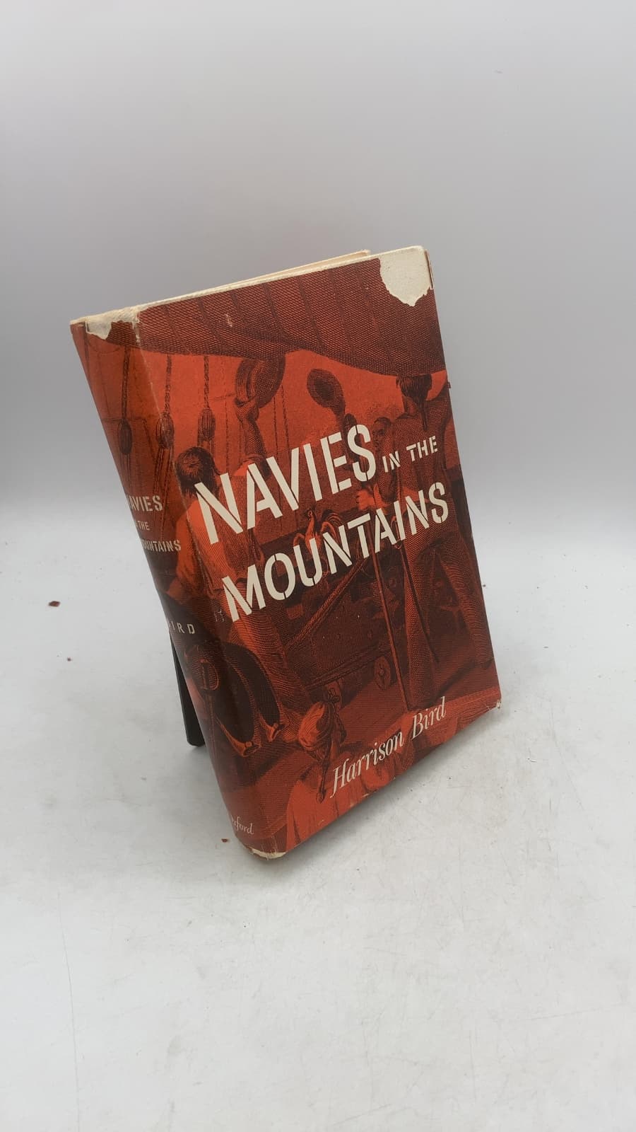 Navies in the Mountains: The Battles on the Waters of Lake Champlain and Lake George 1609-1814 by Harrison Bird - front cover