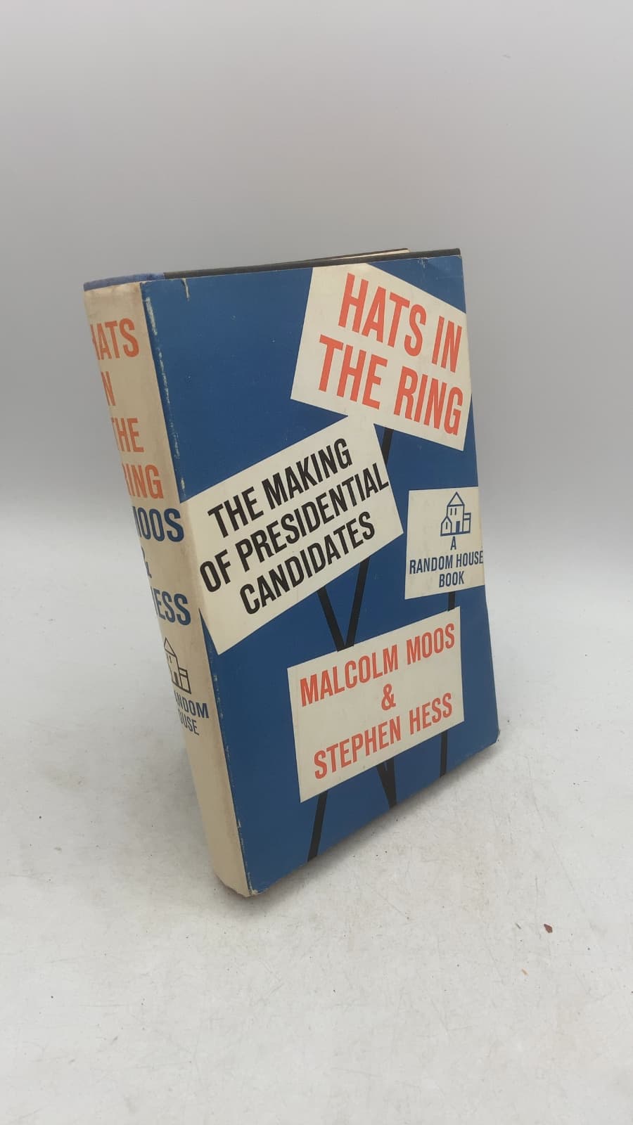 Hats in the Ring by Malcolm Moos and Stephen Hess - front cover