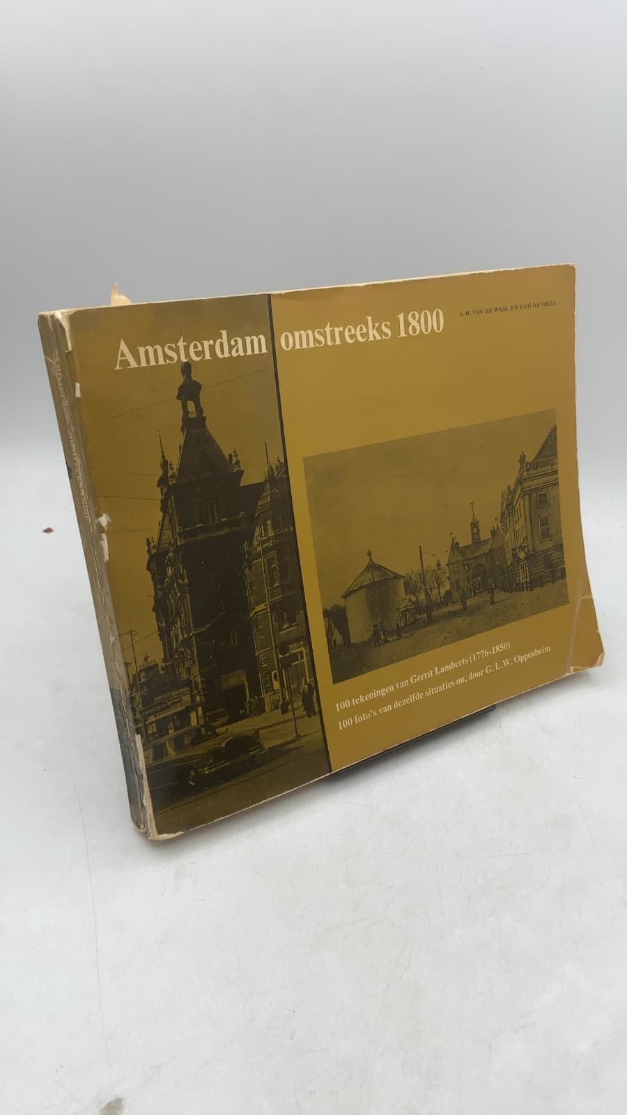 Amsterdam omstreeks 1800 by A.M. van de Waal - Gerrit Lamberts - front cover
