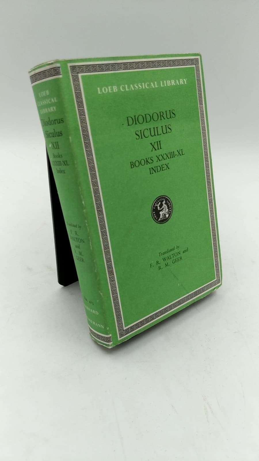 Diodorus of Sicily, Vol. XII: Fragments of Books XXXIII-XL and General Index by Diodorus Siculus; Francis R. Walton (Translator); Russel M. Geer (Translator) - front cover