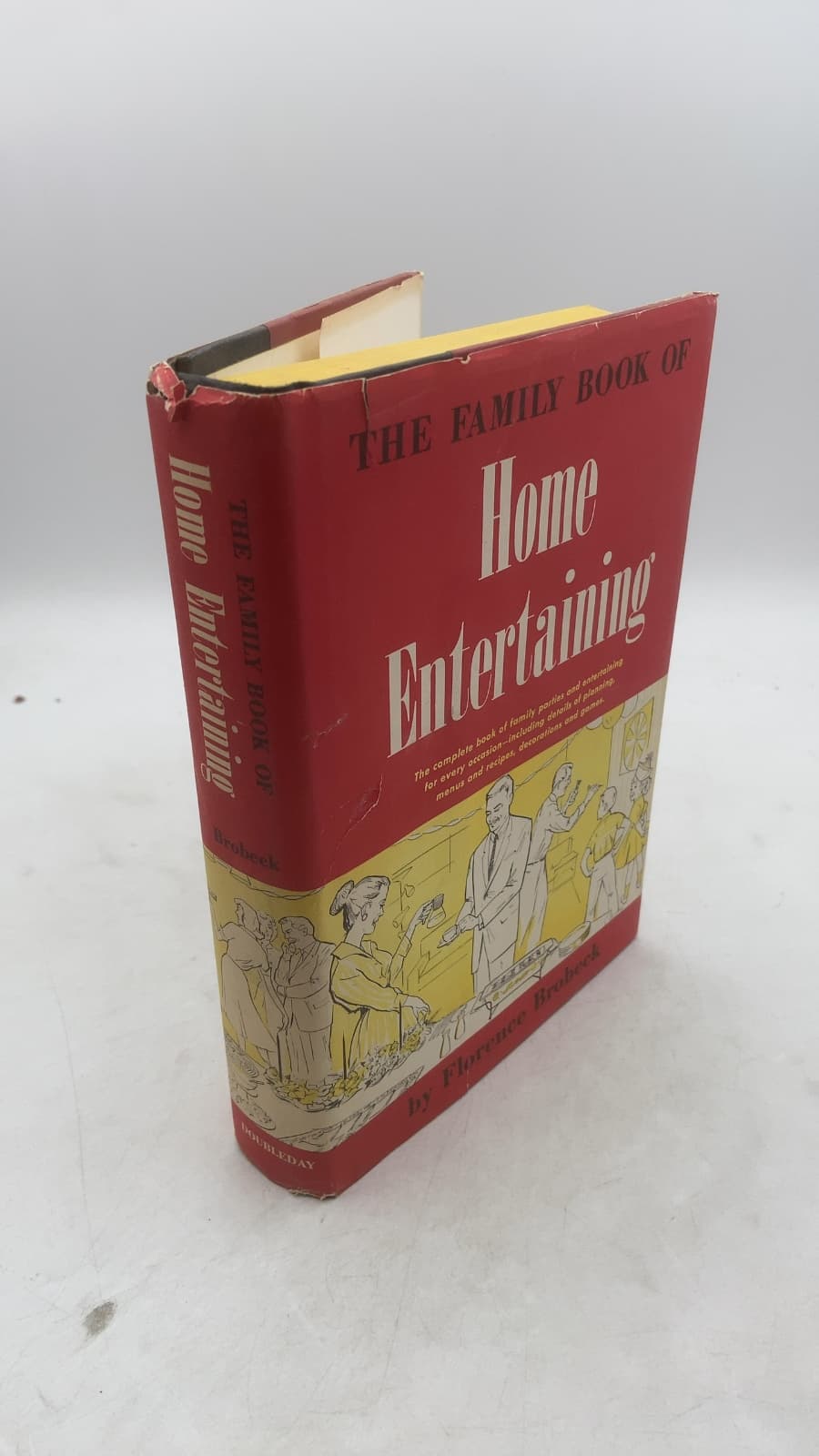 The Family Book of Home Entertaining by Florence Brobeck - front cover