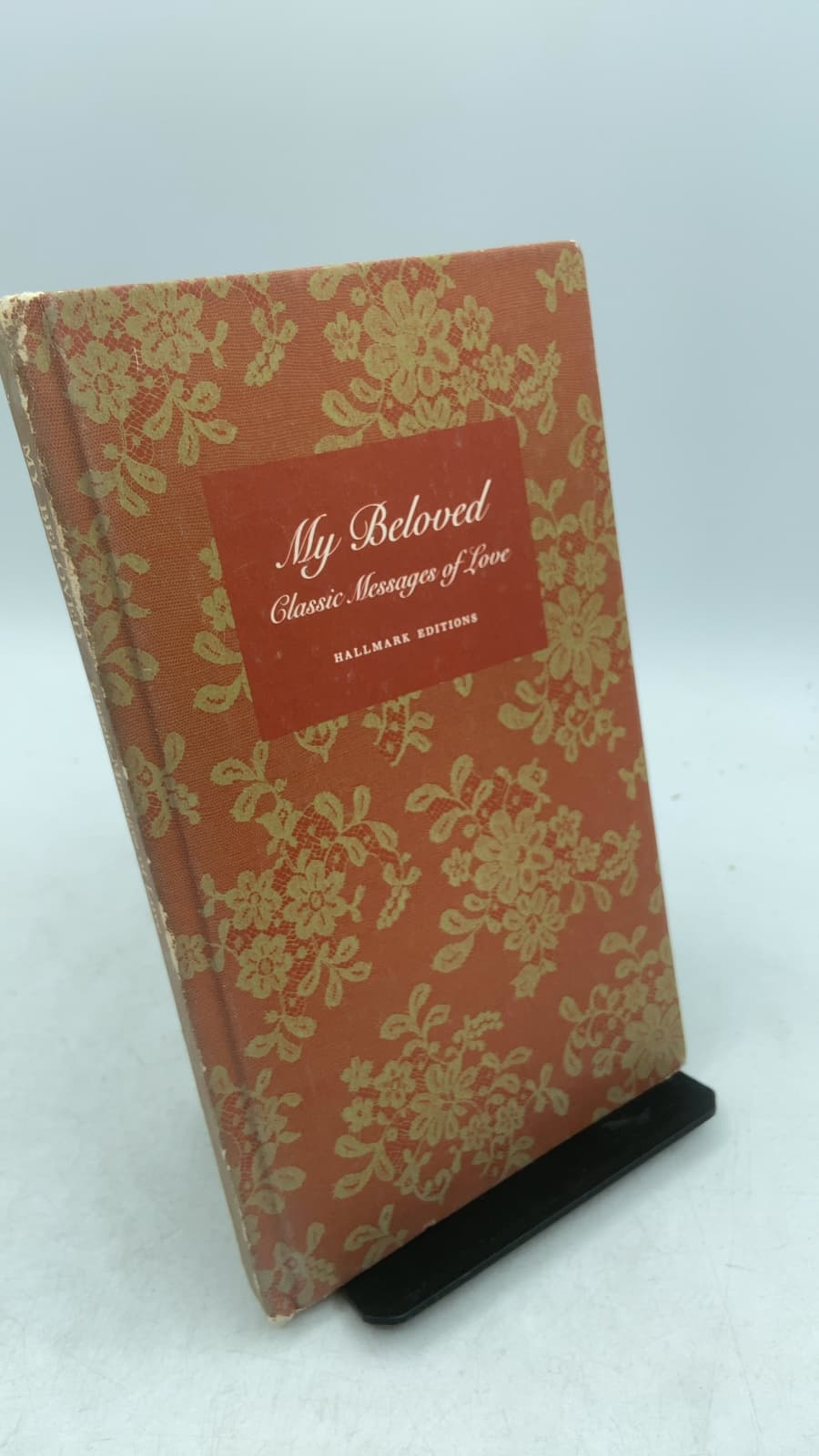 My Beloved: Classic Messages of Love by Edward Lewis and Robert Myers (Editors) - front cover