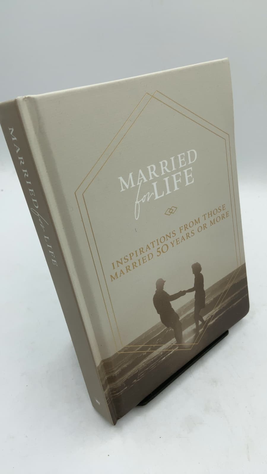 Married for Life: Inspirations from Those Married 50 Years or More by Russ L. Potter, II and Bill Morelan - front cover