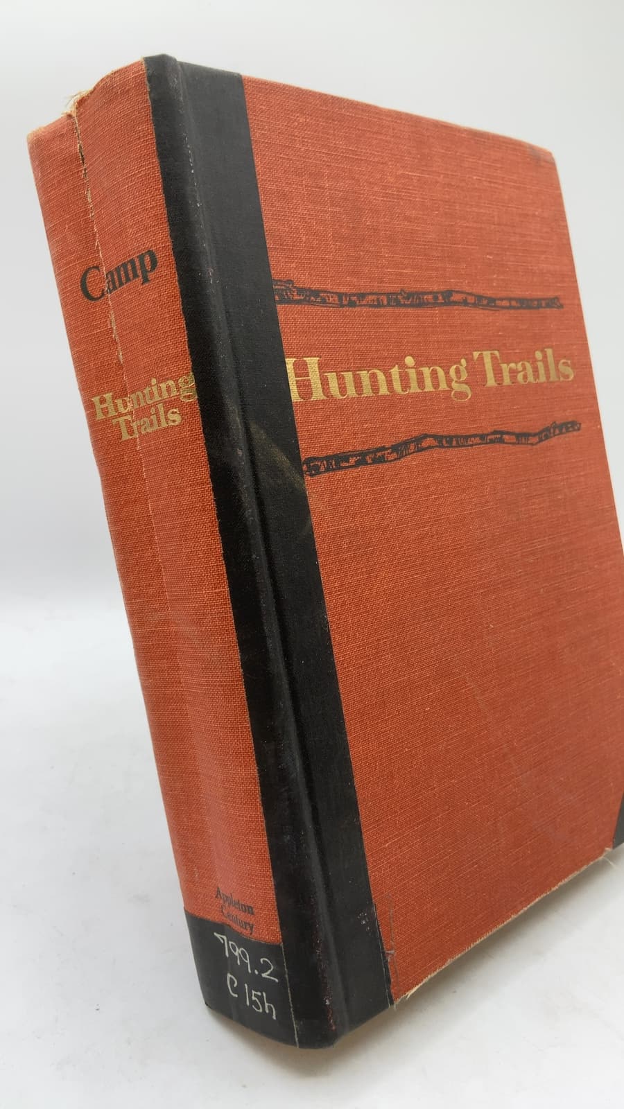Hunting Trails: A Sportsman's Treasury by Raymond R. Camp - front cover