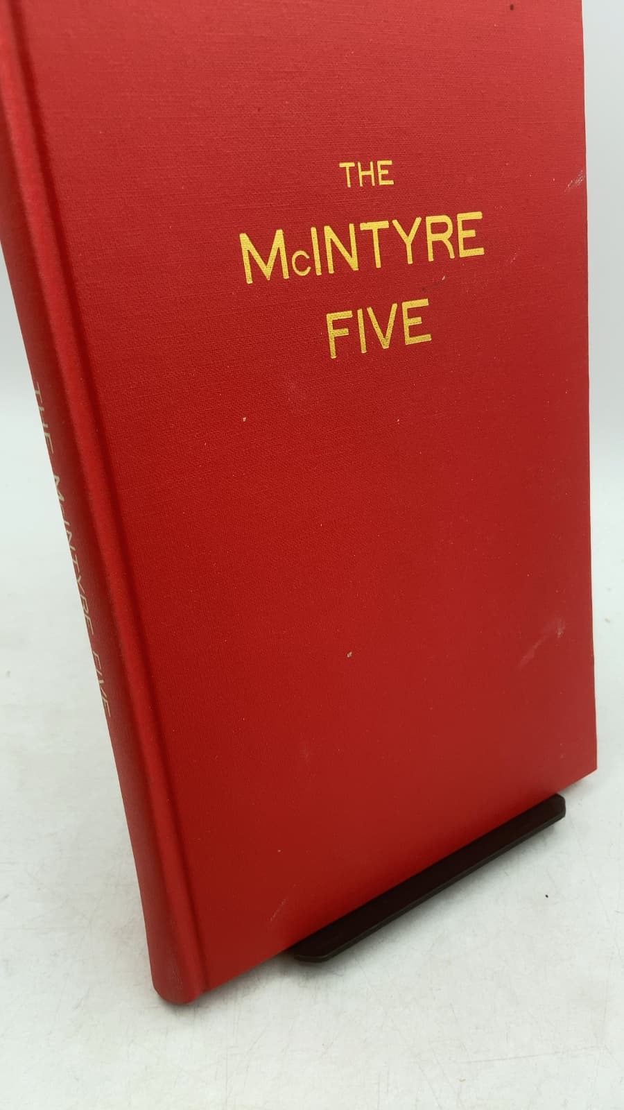 The McIntyre Five by Charles Alexander McIntyre, Virgil Ira McIntyre, Lenora Ella Mortimer, Niles John McIntyre, Marjorie Mae Pickering - front cover