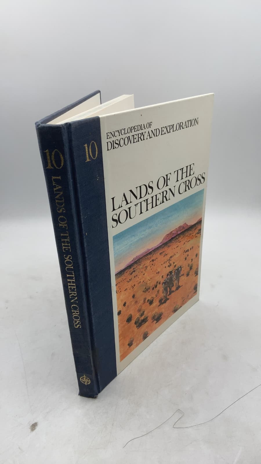 Lands of the Southern Cross (Encyclopedia of Discovery and Exploration, Vol. 10) by Julian Holland - front cover
