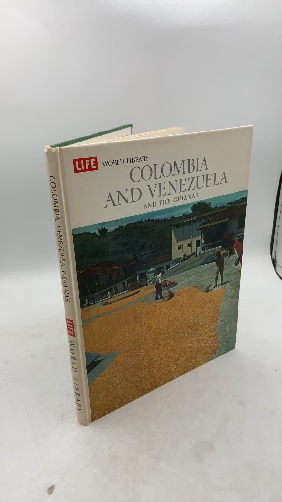 Colombia and Venezuela and the Guianas by Gary MacEoin and The Editors of LIFE - front cover