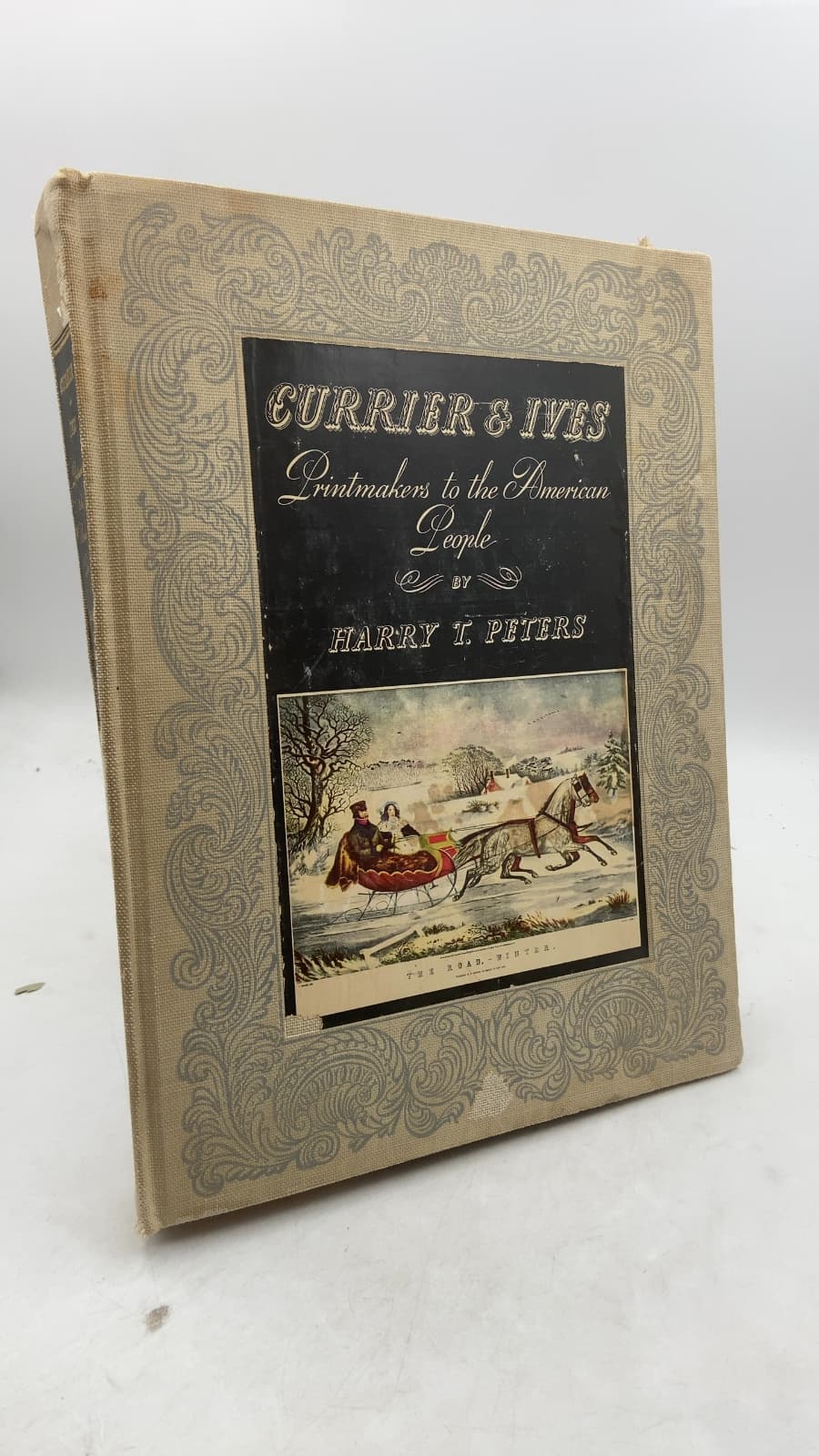 Currier & Ives: Printmakers to the American People by Harry T. Peters - front cover