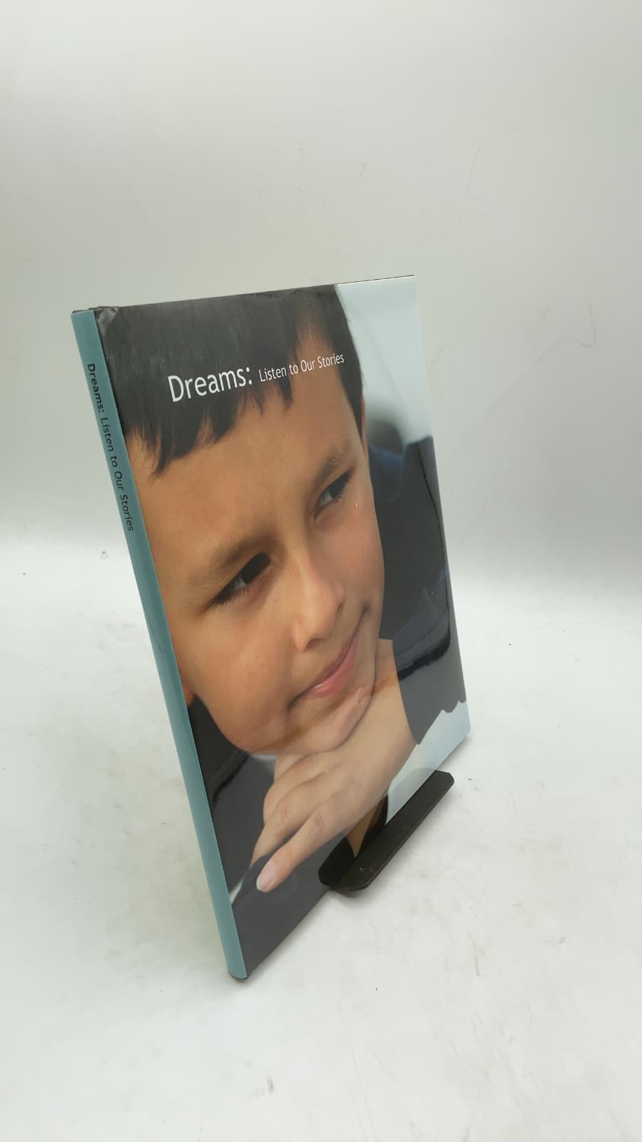 Dreams: Listen to Our Stories by Adams 12 Five Star Schools fifth-grade students - front cover