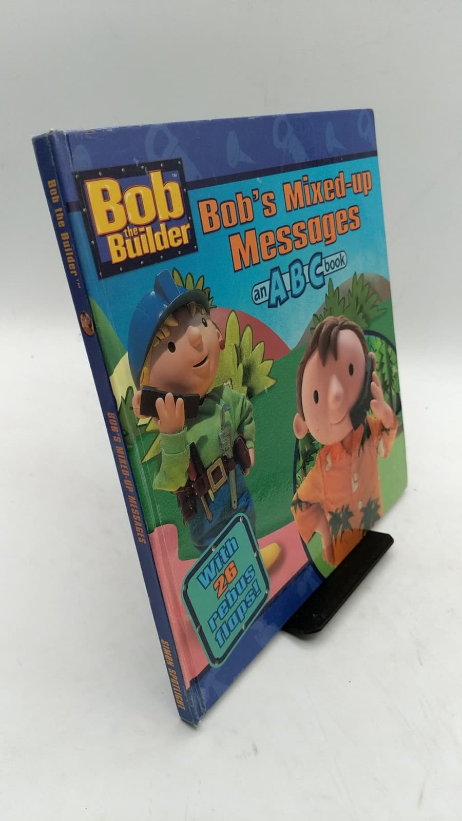 Bob's Mixed-up Messages: an ABC book by Kiki Thorpe - front cover