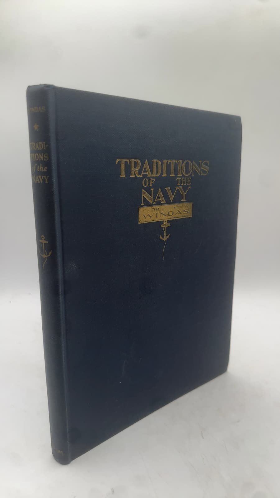 Traditions OF THE Navy by Cedric W. Windas - front cover