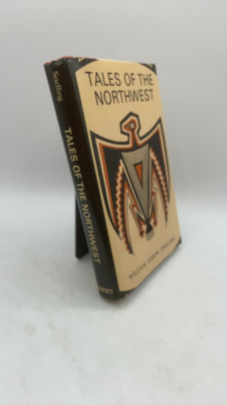 Tales OF THE Northwest by William Joseph Snelling - front cover