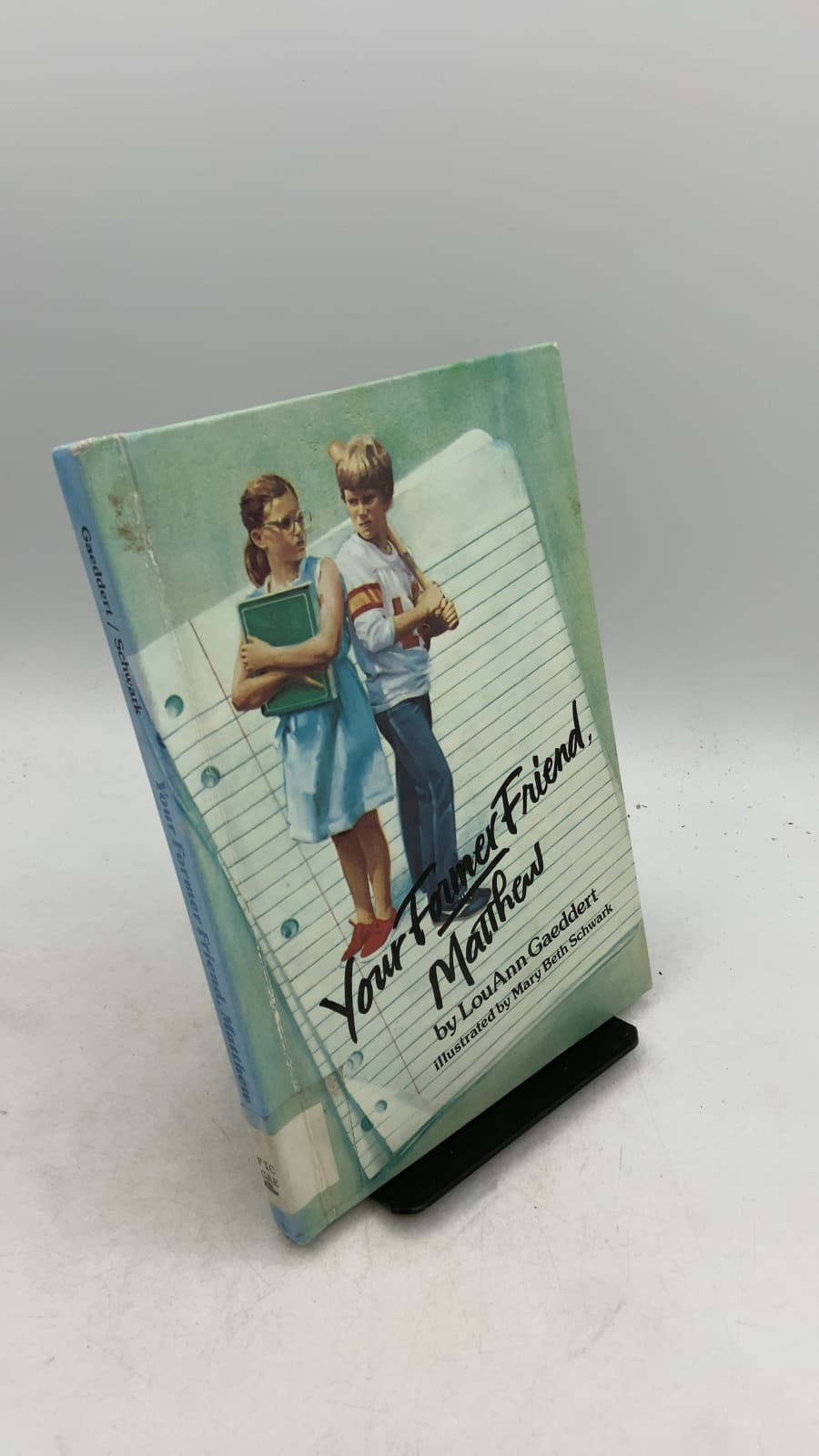 Your Former Friend, Matthew by LouAnn Gaeddart - front cover