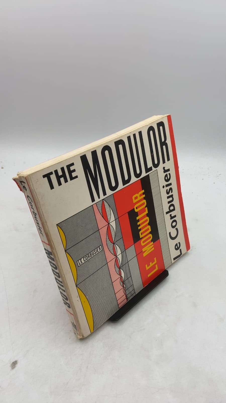 The Modulor: A Harmonious Measure to the Human Scale Universally applicable to Architecture and Mechanics by LE Corbusier - front cover