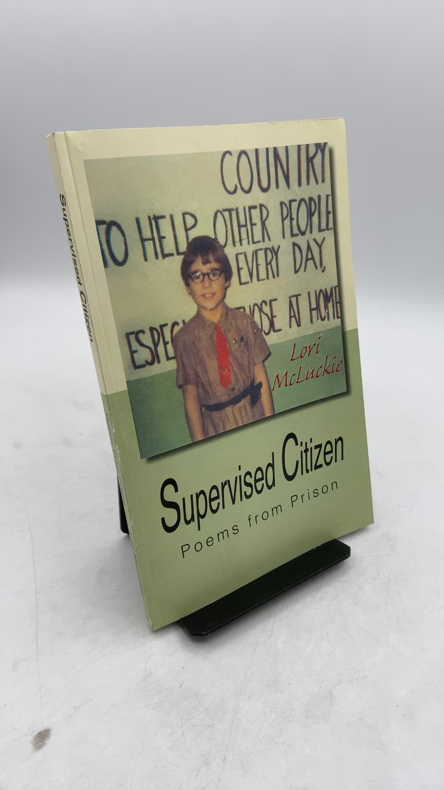 Supervised Citizen: Poems from Prison by Lori McLuckie - front cover