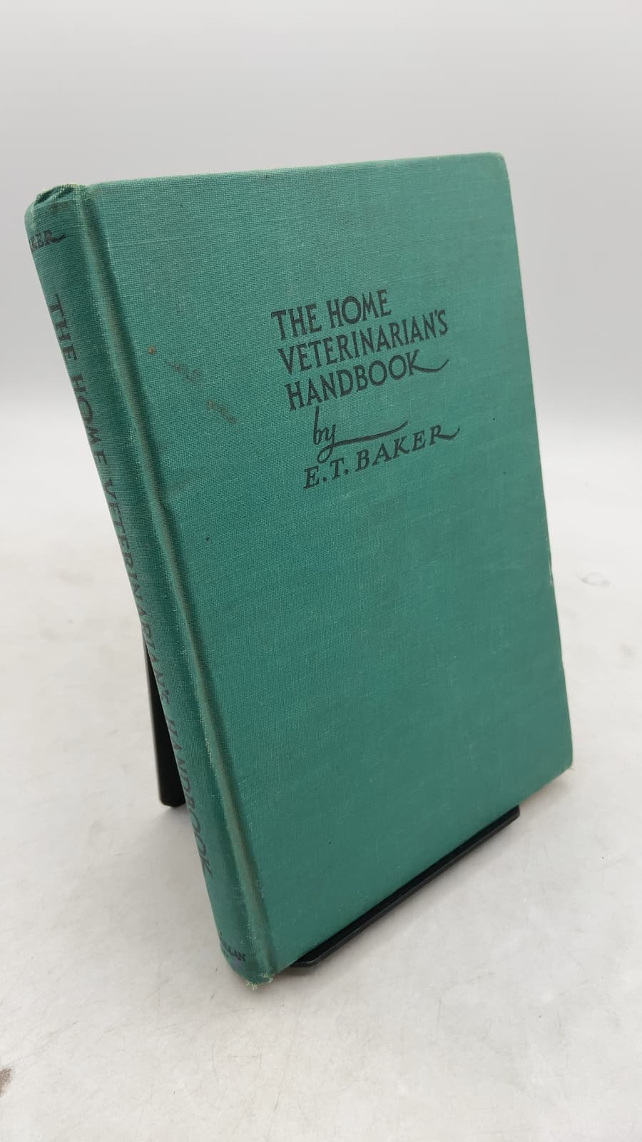 The Home Veterinarian's Handbook by E. T. Baker - front cover