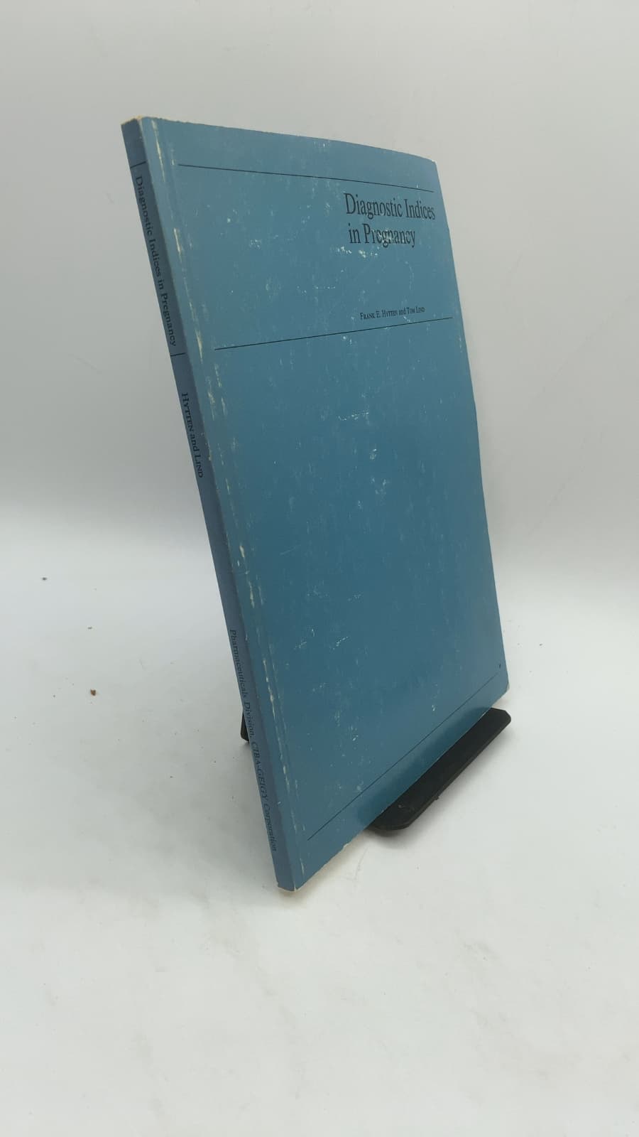 Diagnostic Indices in Pregnancy by Frank E. Hytten and Tom Lind - front cover