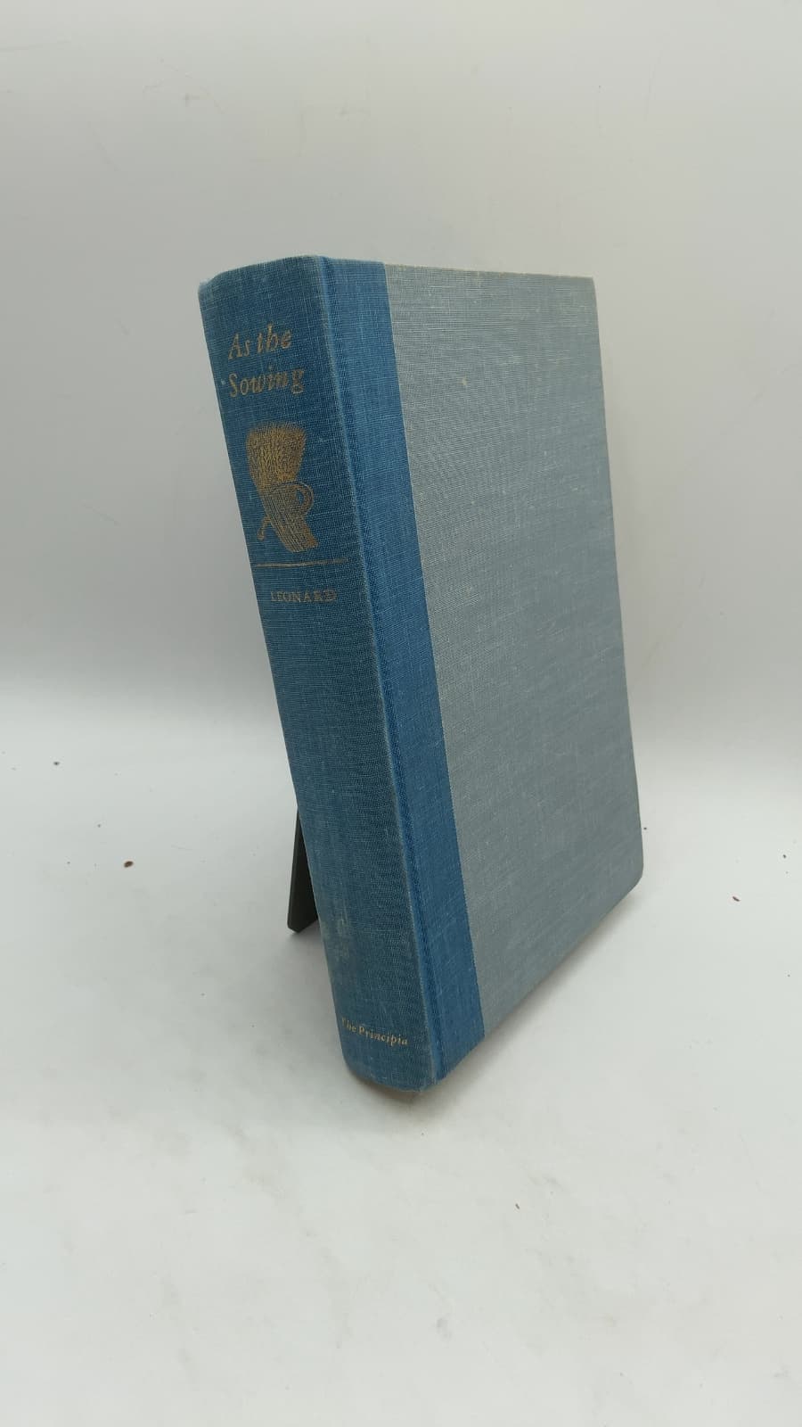 As the Sowing: The First Fifty Years of The Principia