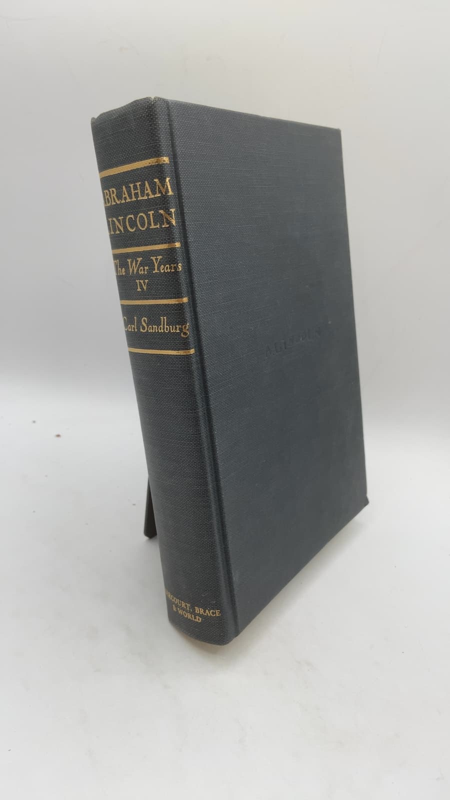 Abraham Lincoln: The War Years, Volume Four