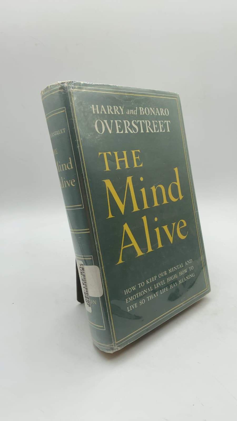 THE Mind Alive by Harry and Bonaro Overstreet - front cover
