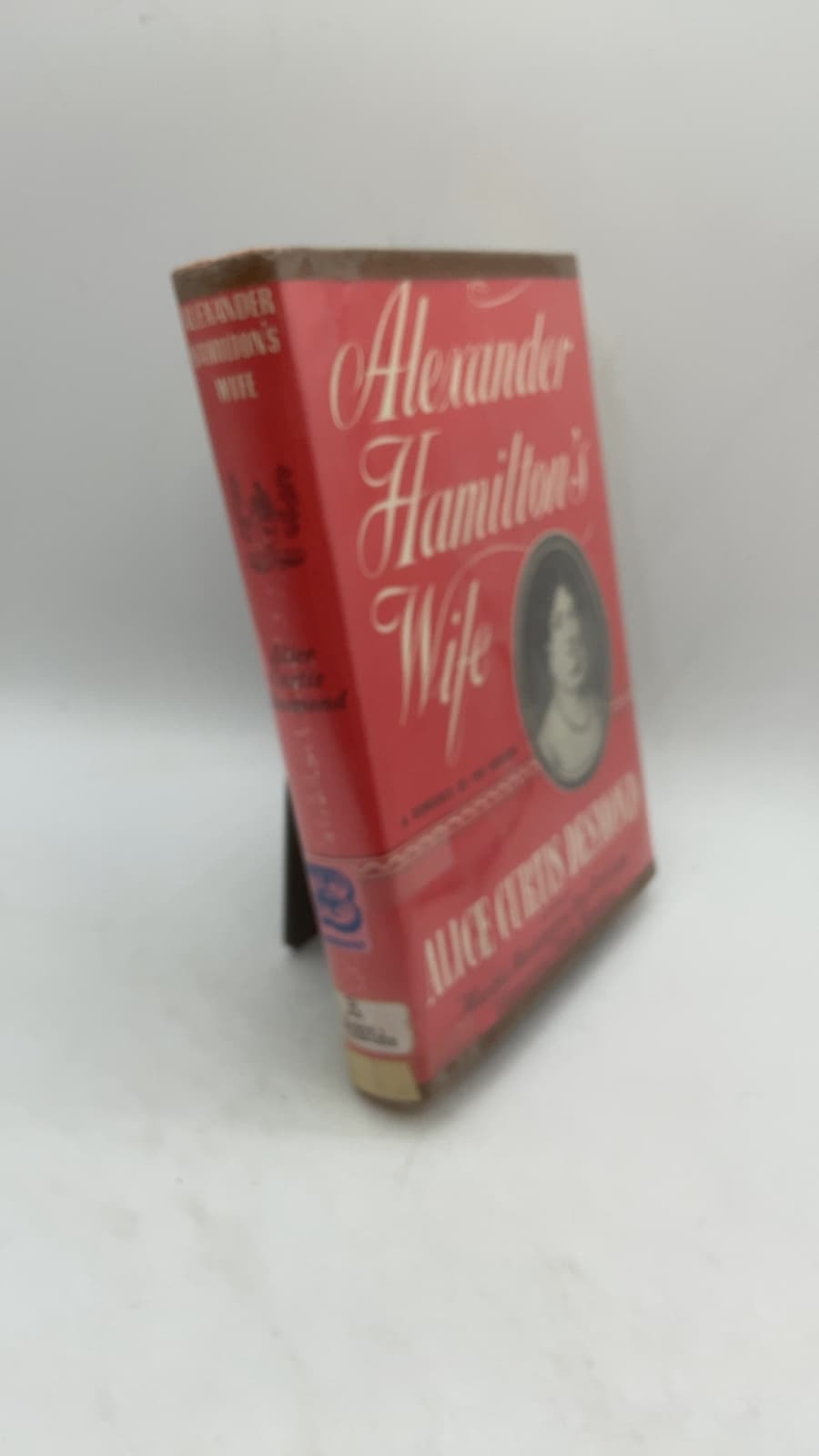 Alexander Hamilton's Wife: A Romance of the Hudson by Alice Curtis Desmond - front cover