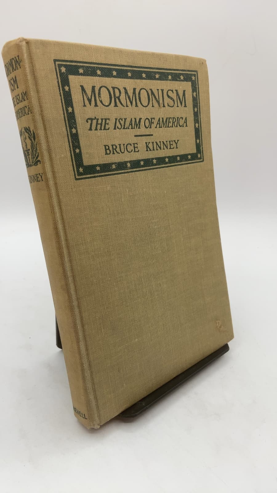 Mormonism: The Islam of America by Bruce Kinney - front cover