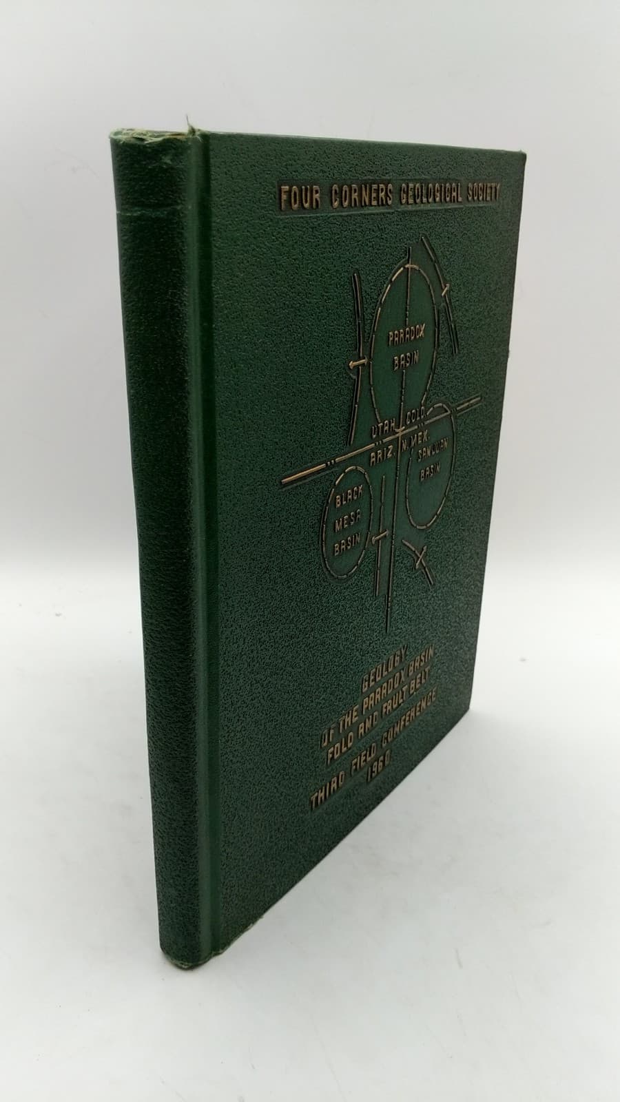 Geology of the Paradox Basin Fold and Fault Belt Third Field Conference 1960 by Four Corners Geological Society - front cover