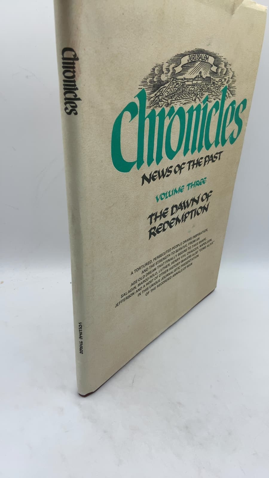 Chronicles: News of the Past, Volume Three: The Dawn of Redemption by Dr. Israel Eldad and Moshe Aumann (Editors) - front cover