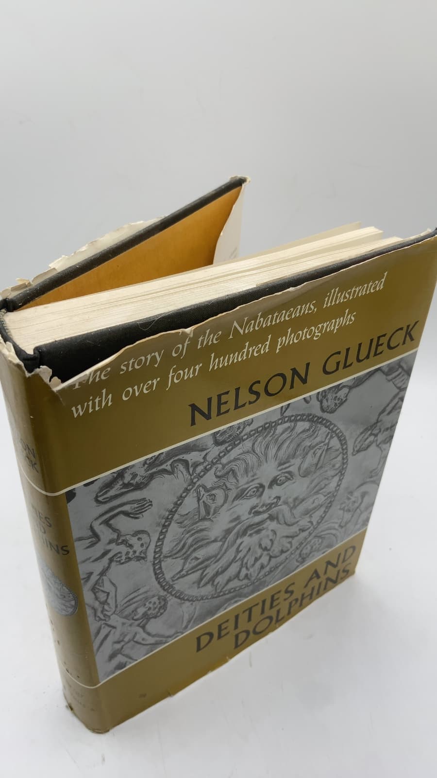Deities and Dolphins: The Story of the Nabataeans by Nelson Glueck - front cover